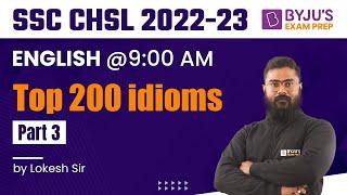 Idioms and Phrases for SSC CGL | English | SSC CGL 2022 | English by Lokesh Sharma| BYJU'S Exam Prep