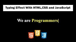 Typing Effect with HTML, CSS and JavaScript | Auto Typing Effect on Website