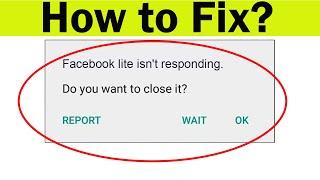 How to Fix Facebook Lite isn't Responding or Keeps Crashing in Android & Ios Phone | Freezing