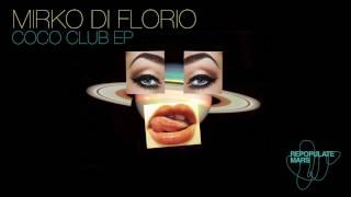 Mirko Di Florio - Mohican Recall (Original Mix)