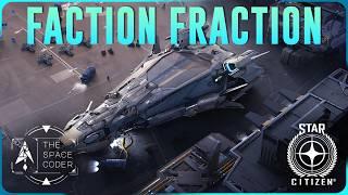 Star Citizen - Faction Fraction