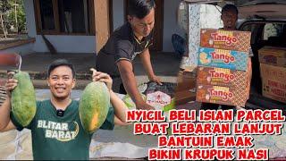 NYICIL BELI ISIAN PARCEL DAN BANTUIN EMAK BIKIN KRUPUK NASI LANJUT PANEN CABE DIKEBUN RUMAH TENGAH