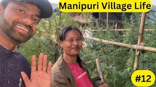 Manipuri Village Lifestyle | Manipur Latest Video | Manipur Travel Vlog | Manipur Village Life  ||