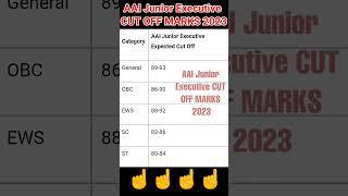 aai junior executive expected cut off 2023 | aai junior executive 2023 #shorts #aaijuniorexecutive