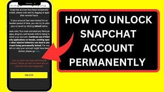 How to easily unlock permanent locked Snapchat account |How to unlock Snapchat account |iPhone |iPad