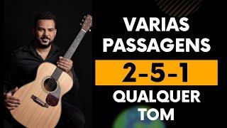 Toque  em qualquer tom a passagem mais usada no mundo ( 2-5-1)  em qualquer música agora !