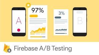 Introducing Firebase A/B Testing