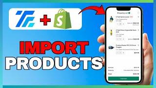 How To IMPORT PRODUCTS From TRADELLE To SHOPIFY 2025!