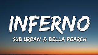 Sub Urban & Bella Poarch - INFERNO (Lyrics)