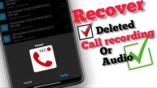 How to Recover deleted call recording on Android