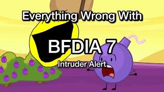 Everything Wrong with BFDIA 7 (ft. Jelanimations)