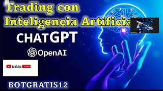 TRADING CON IA Para Mercados Sintéticos Chat GPT y Botgratis12 