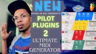 OMG New Midi Generator: Mixed In Key Pilot Plugins 2 | Pop Edition