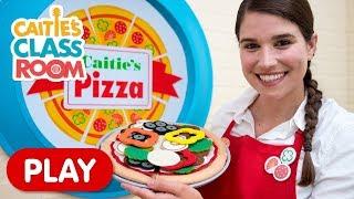 Let's Play Caitie's Pizza | Caitie's Classroom | Pretend Play For Kids