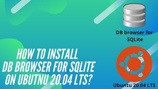 How to install DB browser for sqlite on UBUNTU 20.04 LTS ?