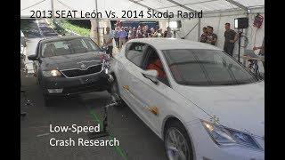 2013 SEAT León Vs. 2014 Škoda Rapid Small-Overlap Low-Speed Crash Test