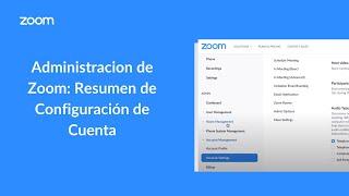 Administracion de Zoom: Resumen de Configuración de Cuenta