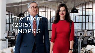 JFY The Intern 2015 | Sinopsis Film