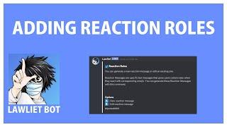 Discord LAWLIET BOT how to add REACTION Roles?