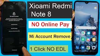 Redmi Note 8 Mi Account remove unlocktool | NO Online | How to Unlock Active this Device Mi Account