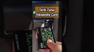 Tarik Tunai Tokopedia Card