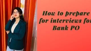 How to prepare for interview of Banking