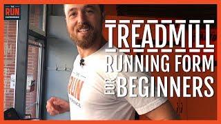 Treadmill Running Form For Beginners