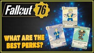Perk Cards You Should Be Using - Fallout 76