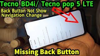 Tecno BD4i / Tecno Pop 5 LTE Back Button Not Show || Missing Back Button || Change Navigation Bar