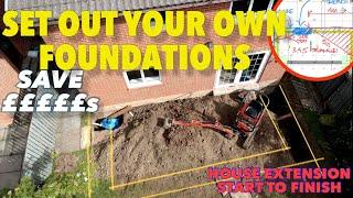 How to set out FOUNDATIONS FOR HOUSE EXTENSION to save THOUSANDS..architect shows you how