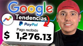 [$1000/Mes] Como Generar Ingresos Pasivos Con Google (Ganar Dinero Por Internet Siendo Principiante)