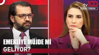 En Düşük Emekli Maaşı Ne Kadar Olacak?  | Doğru Yorum