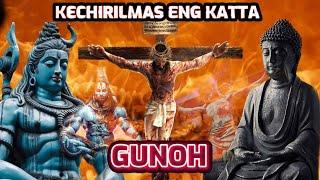 Eng katta kechirilmas Gunoh SHIRK | Buddaviylik | Nasroniylik | Hindiuzim.