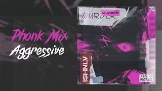 Best Phonk Playlist  Aggressive, Gym Phonk Mix 2022 