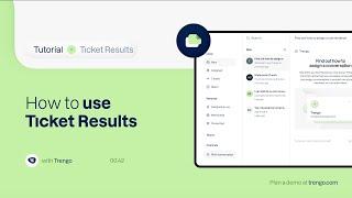 How to use ticket results in Trengo