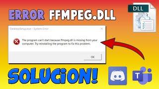  Falta ffmpeg.dll en el equipo | SOLUCIÓN para Discord, Teams, aTube...