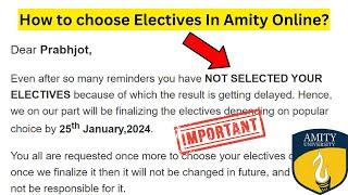 Choose Your Amity Online's Electives| How to Choose Electives? Results & Amigo Portal Updates