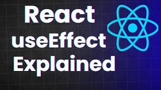 React useEffect hook Explained |everything you need to know