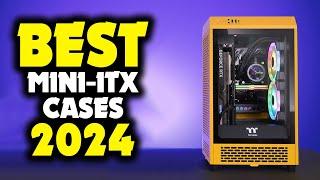 Best Mini ITX Cases 2024 - The Only 5 That Truly Matter Right Now