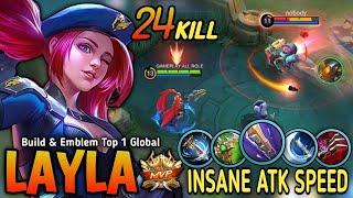 24 Kills Layla New META Insane ATK Speed Build and Best Emblem - Build Top 1 Global Layla