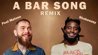 Shaboozey ft Post Malone - A bar song (remix)