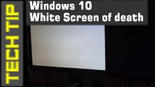 Windows 10 - Weißer Bildschirm nach Start - White screen of death - LÖSUNG  (in Herrgott's Früh ...)