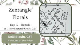 Zentangle® ~ Floral patterns ~ Day 12 ~ Rezeda