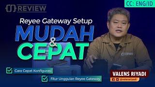 Easy and Fast Ruijie Reyee Gateway Setup - CITRAWEB TUTORIAL [ENG SUB]