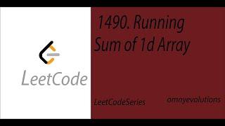 1480. Running Sum of 1d Array | LeetCode Series Solution | by Python3 |omnyevolutions