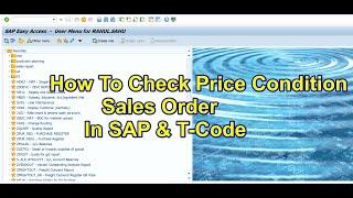 How to check price condition in SAP : Price condition in sales order in sap