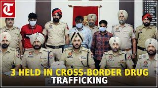 Amritsar Police seize heroin, arrest 3 in cross-border drug trafficking case