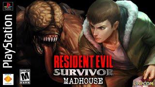 Resident Evil Survivor : Madhouse MOD [PS1]