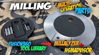 Milling Multi-op parts on the HDM and Syncing F360 Libraries to Millalyzer and HSMadvisor!