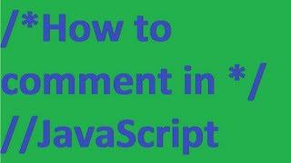 JavaScript Comments